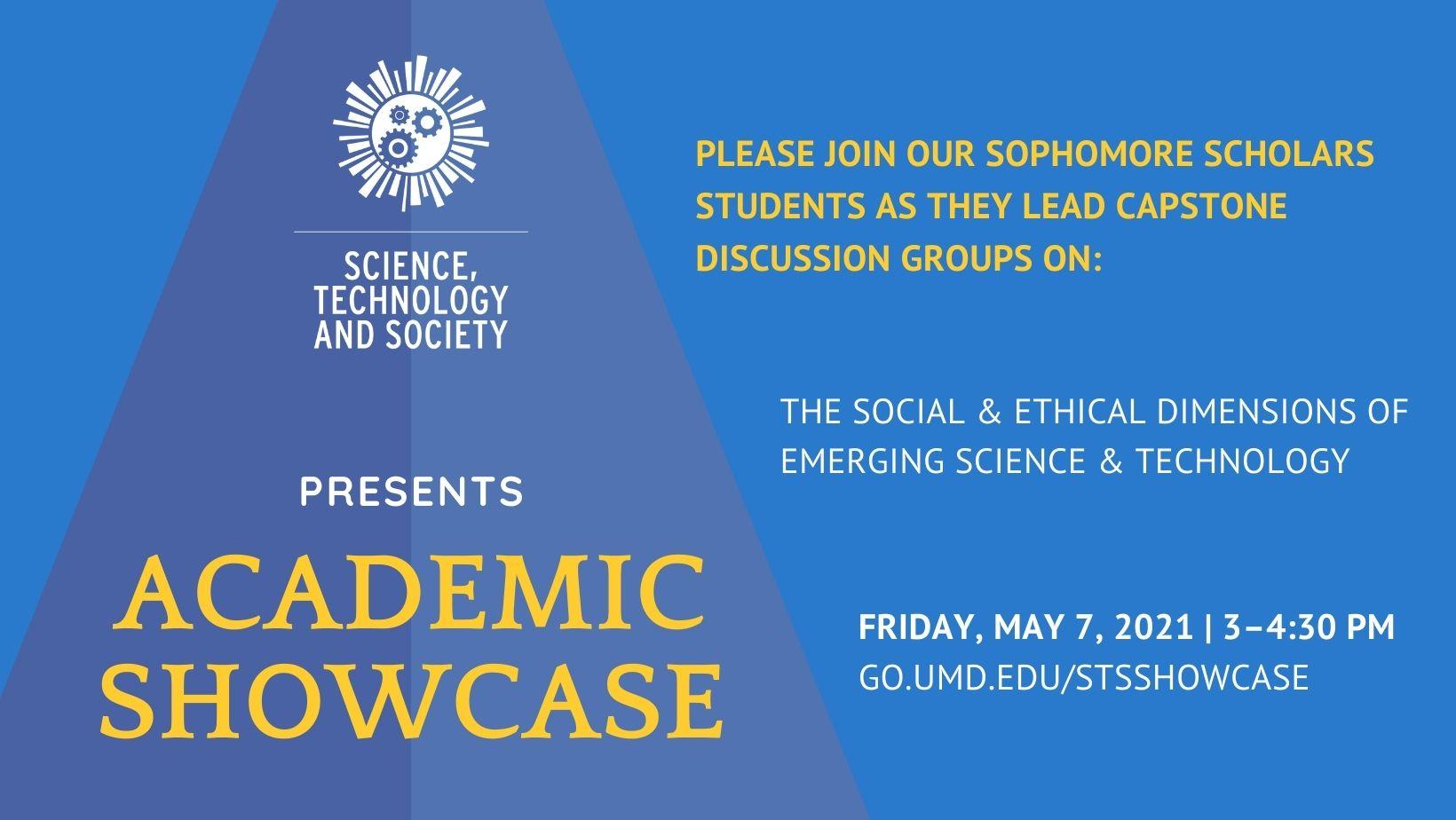 Join STS's Academic Showcase on Friday, May 7, from 3 to 4:30 p.m.