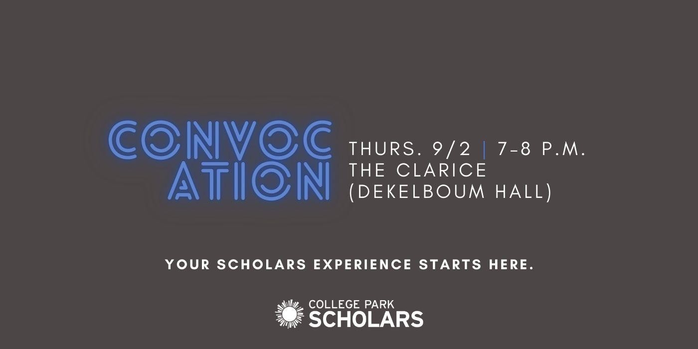 Learn what Scholars is all about at Convocation, taking place Thurs., Sept. 2